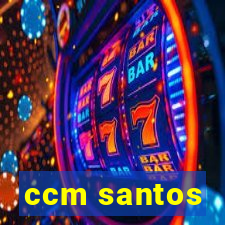 ccm santos